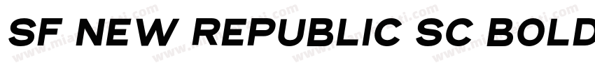 SF New Republic SC Bold Italic字体转换